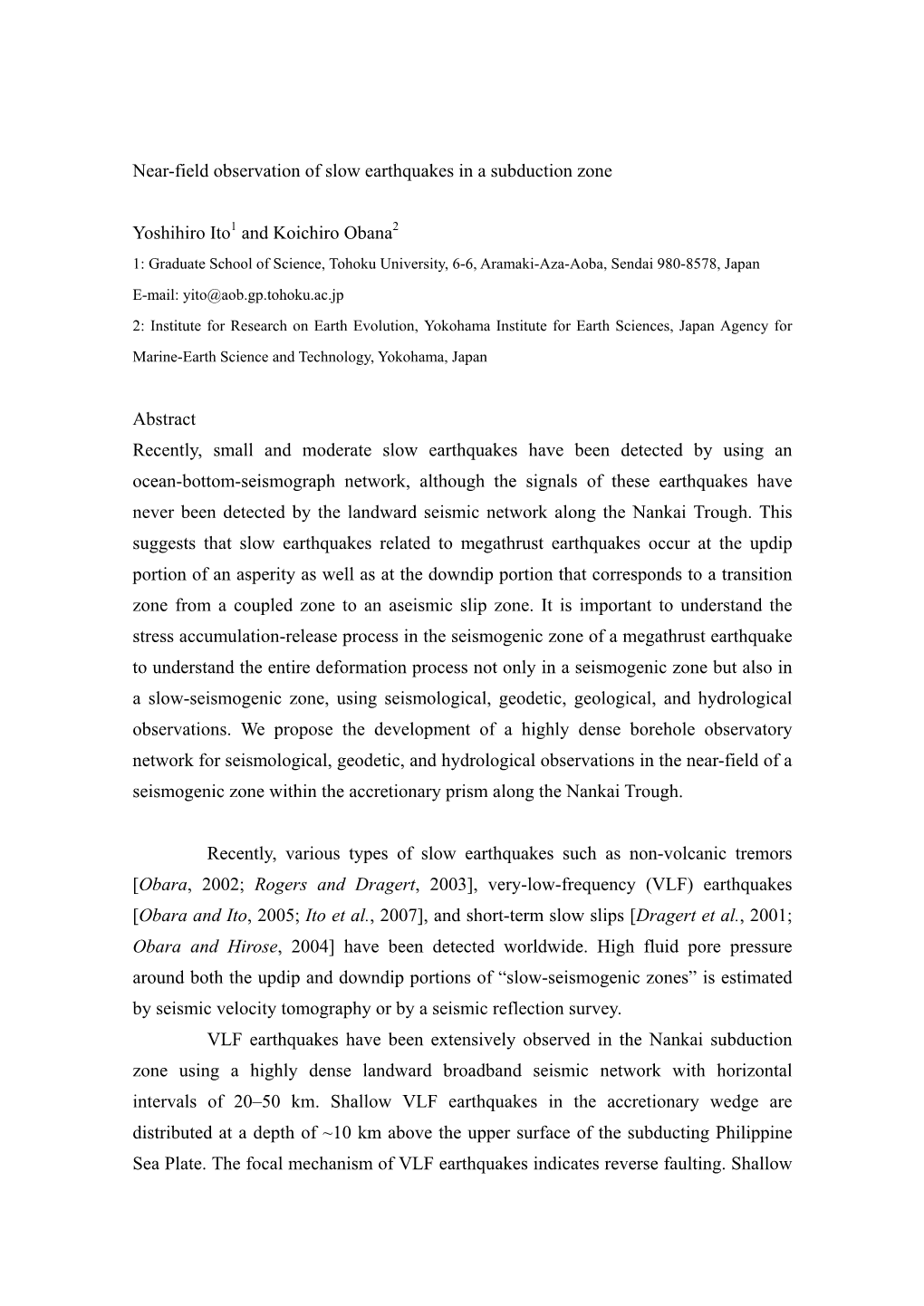 Near-Field Observation of Slow Earthquakes in a Subduction Zone