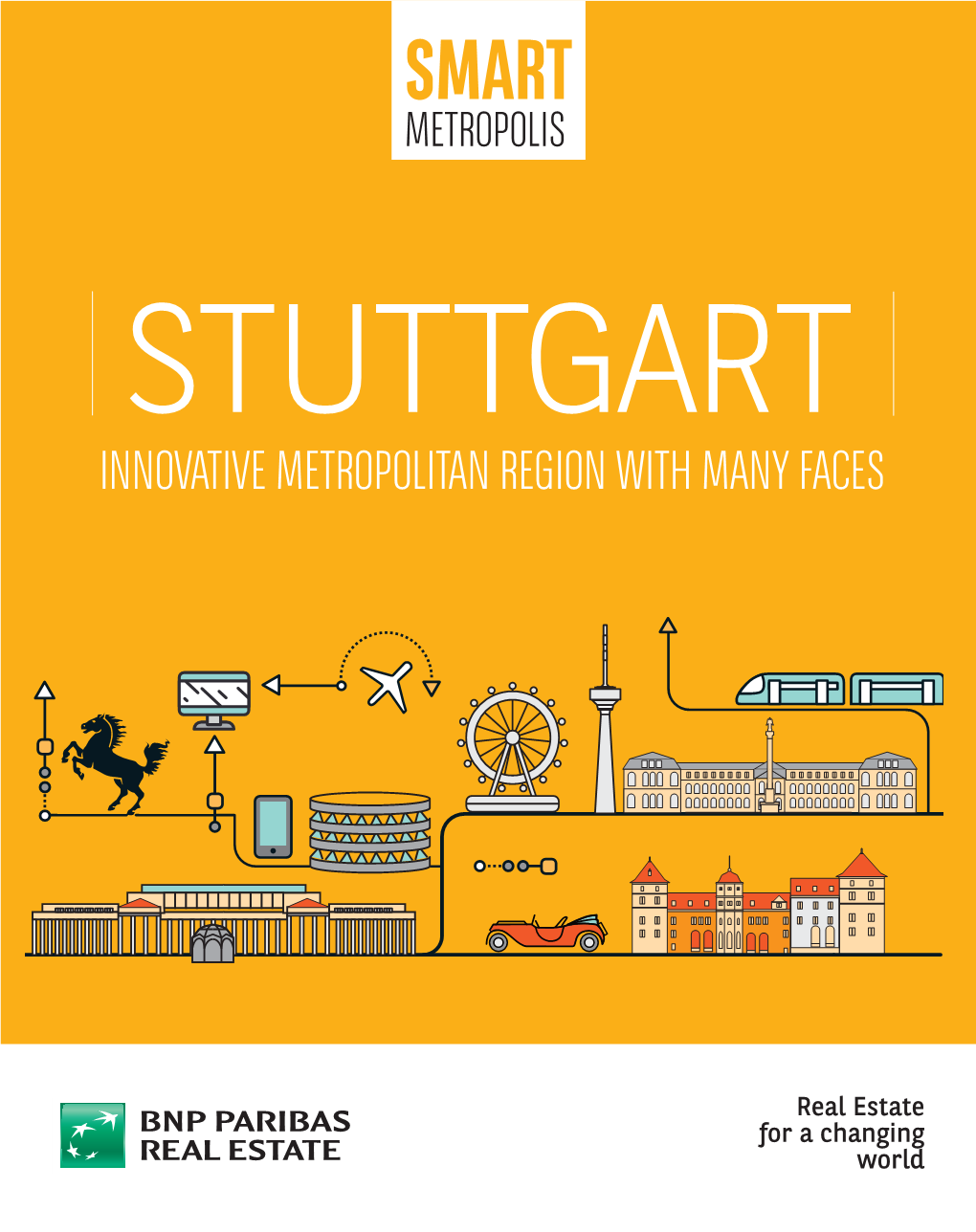 Stuttgart Innovative Metropolitan Region with Many Faces