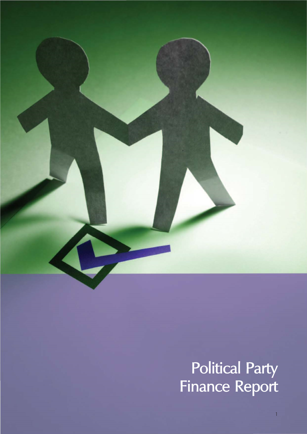 Political Party Finance Report Political Party Finance Report