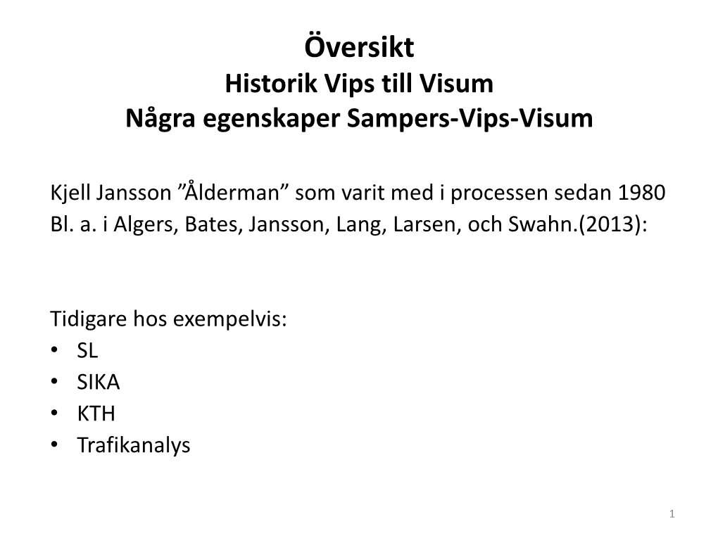 Vips/Visum Beräknar Vinster För Alla