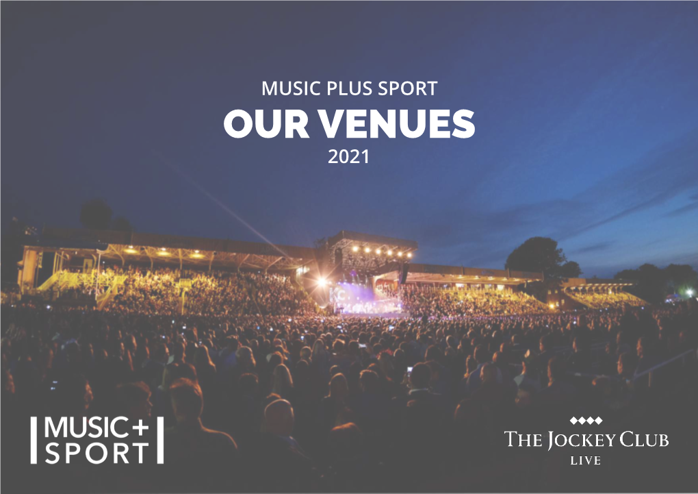 Our Venues 2021 Music Plus Sport