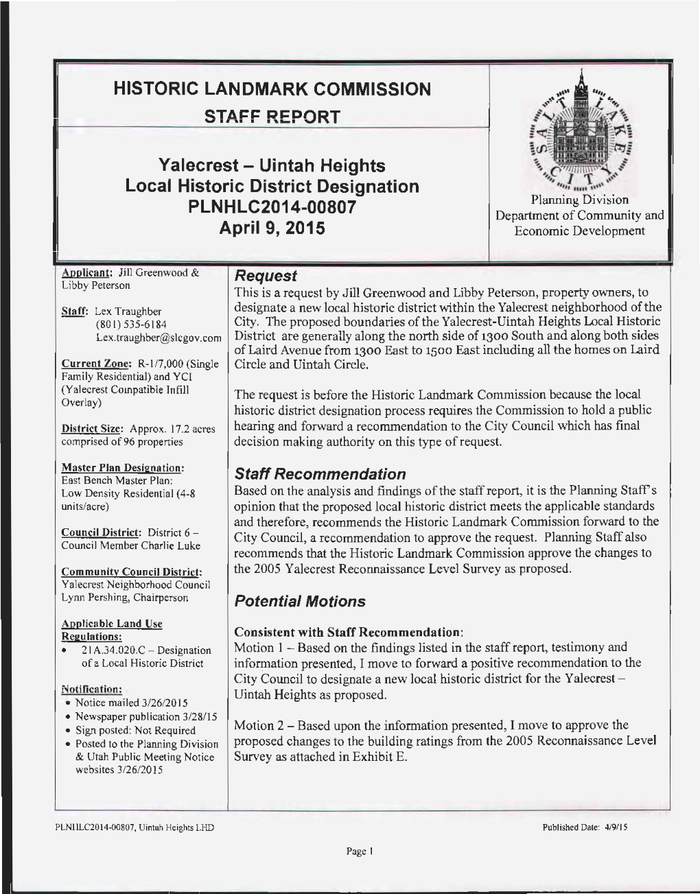 Yalecrest- Uintah Heights Local Historic District Designation Planning Division PLNHLC2014-00807 Department of Community and April 9, 2015 Economic Development