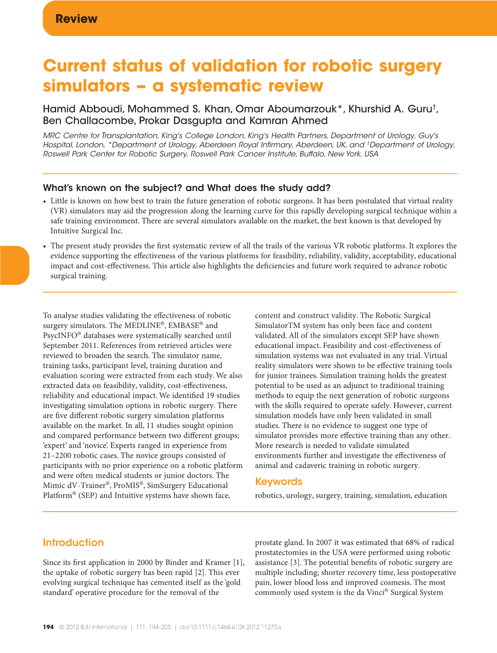 Current Status of Validation for Robotic Surgery Simulators a Systematic