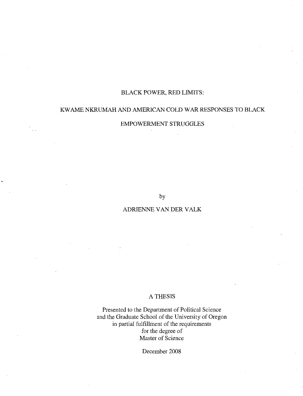 Black Power, Red Limits: Kwame Nkrumah and American Cold War Responses To