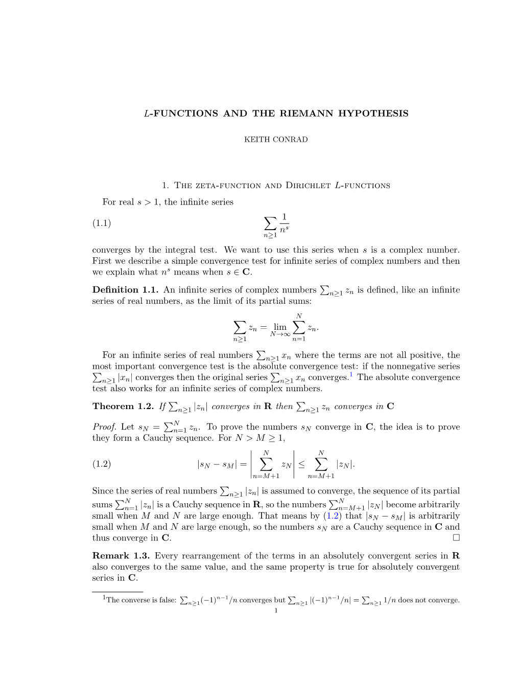 L-FUNCTIONS and the RIEMANN HYPOTHESIS 1. the Zeta-Function