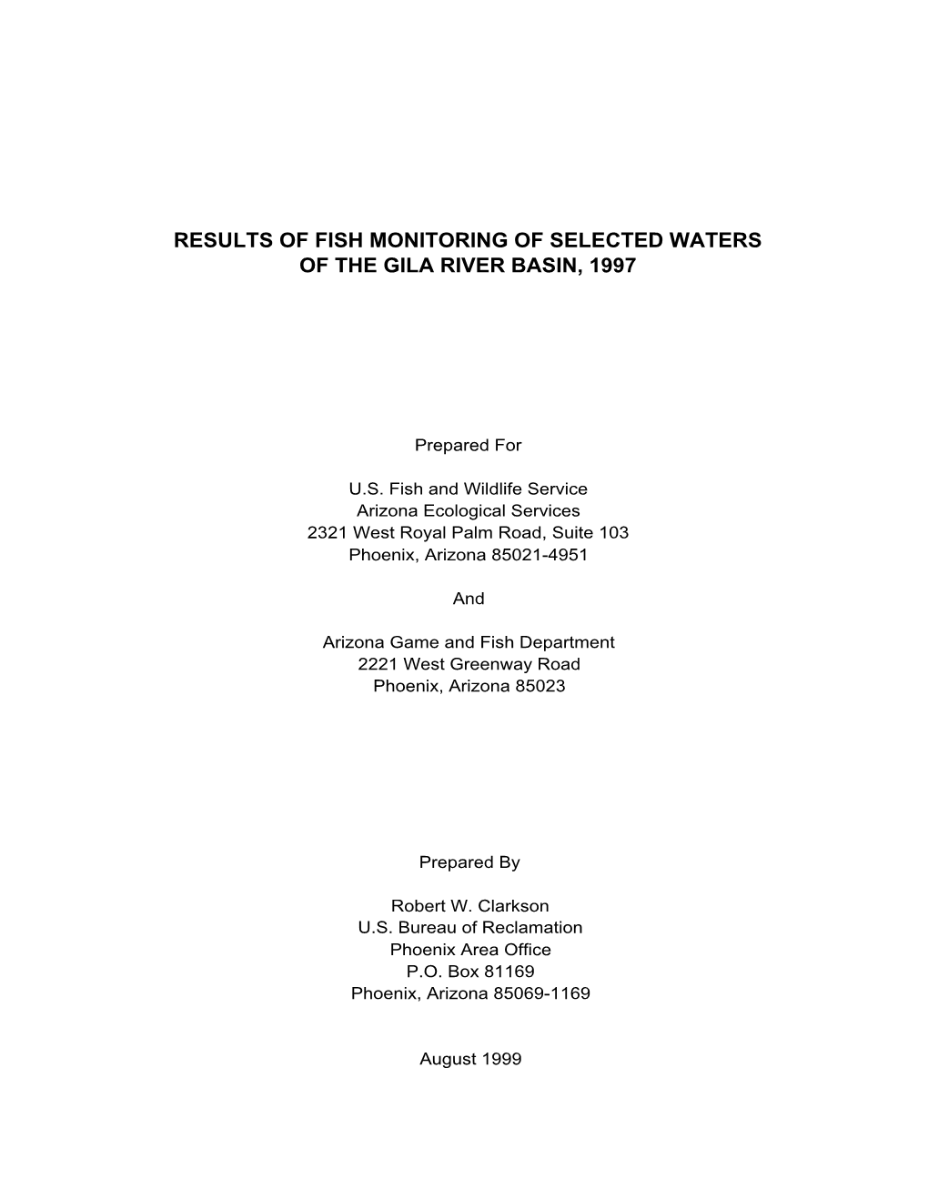 Results of Fish Monitoring of Selected Waters of the Gila River Basin, 1997