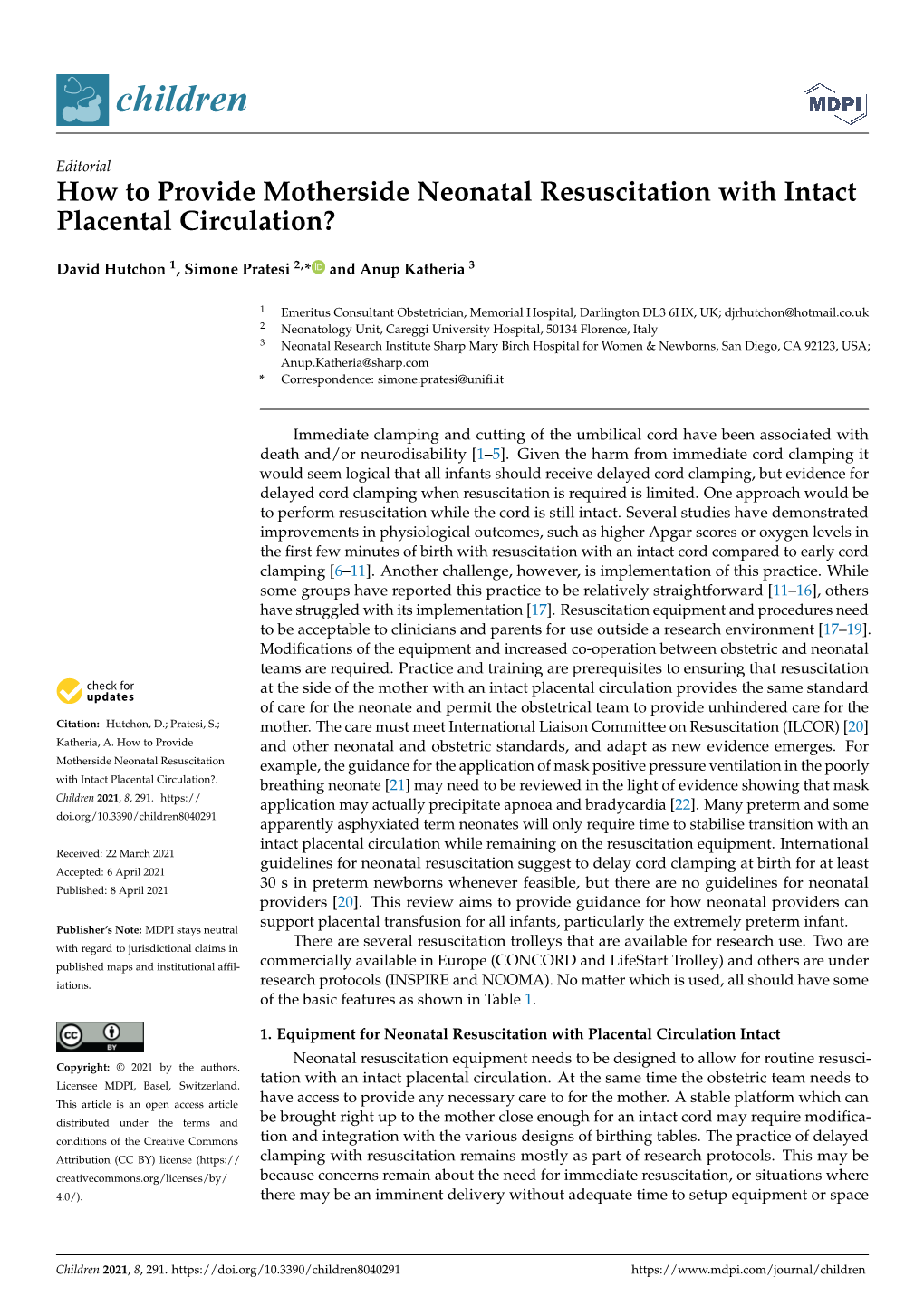 How to Provide Motherside Neonatal Resuscitation with Intact Placental Circulation?