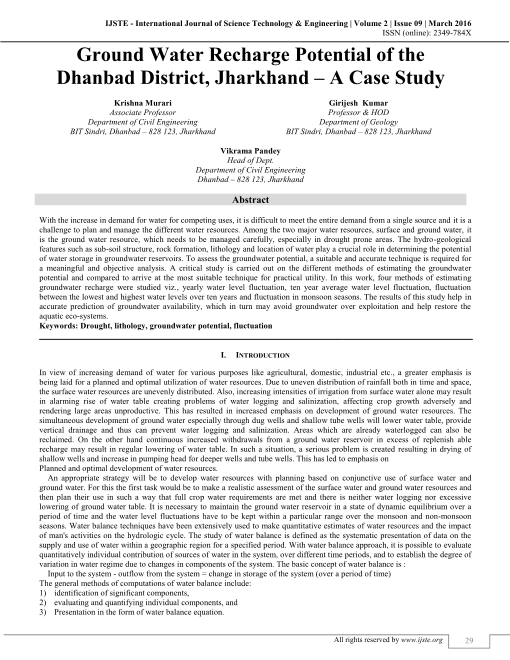 Ground Water Recharge Potential of the Dhanbad District, Jharkhand – a Case Study (IJSTE/ Volume 2 / Issue 09 / 006)