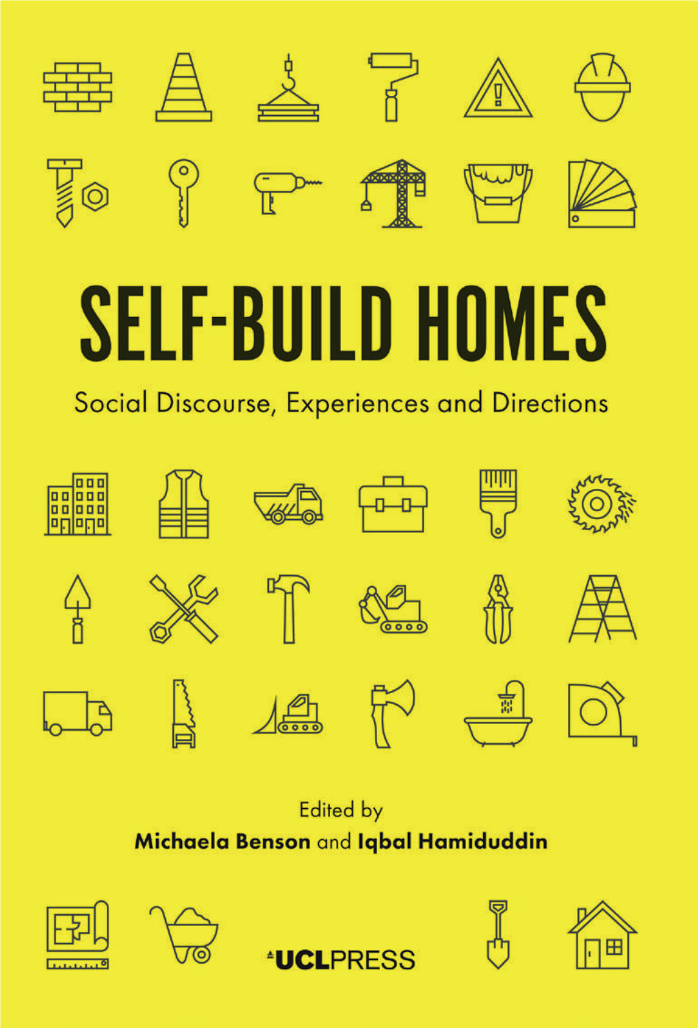 Self-​Build Homes: Social Discourse, Experiences and Directions