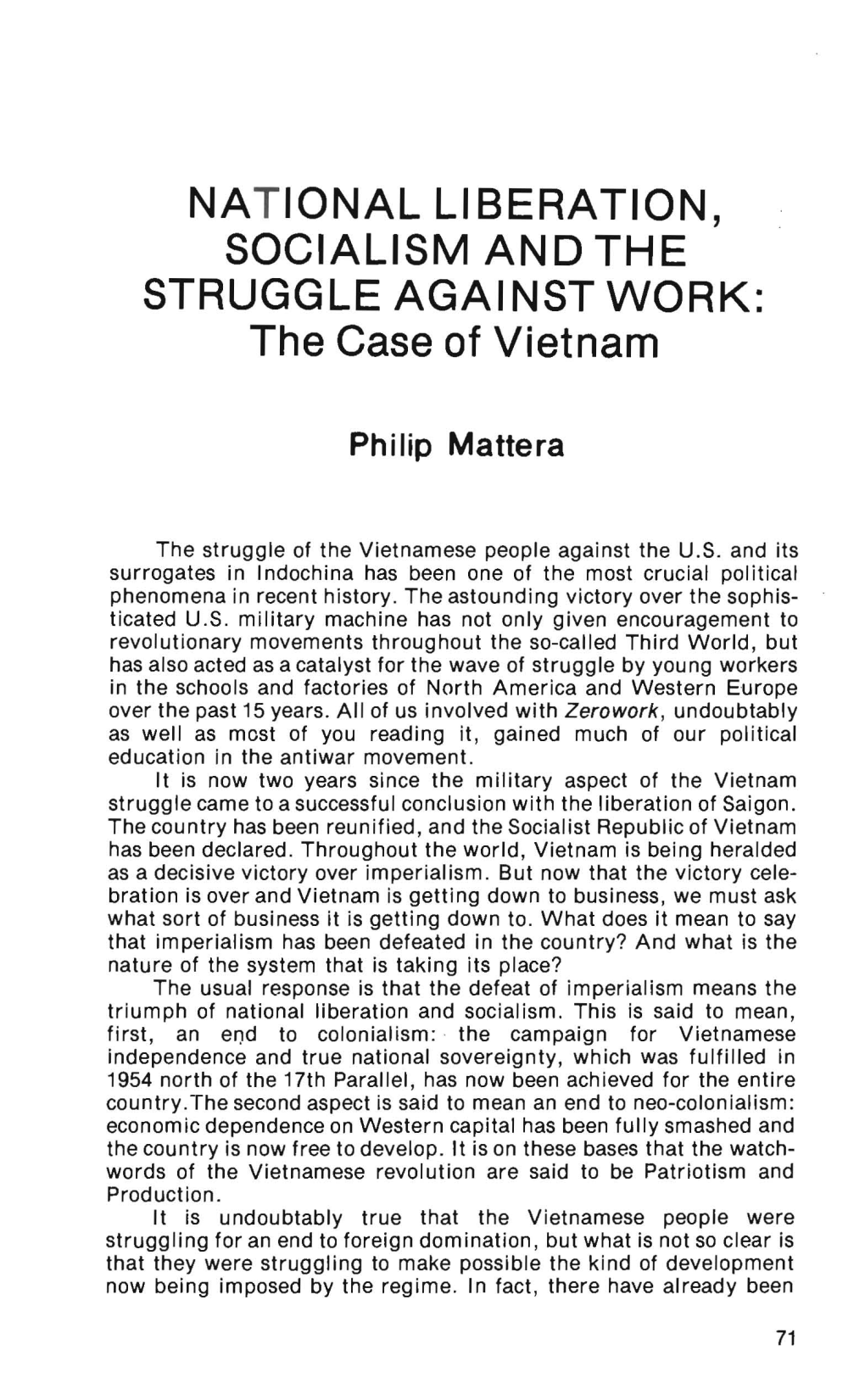 NATIONAL LIBERATION, SOCIALISM and the STRUGGLE AGAINST WORK: the Case of Vietnam