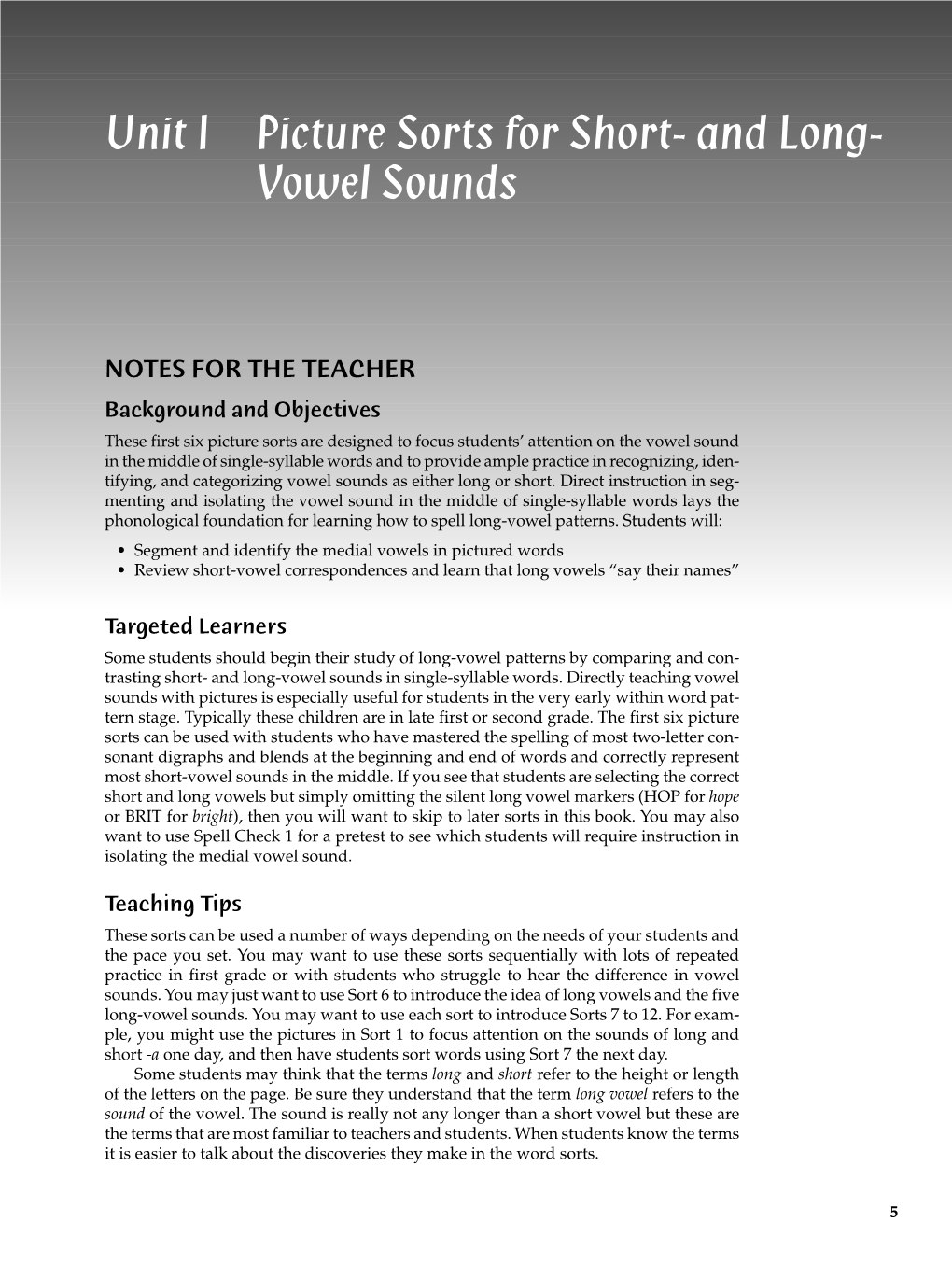 Unit I Picture Sorts for Short- and Long- Vowel Sounds