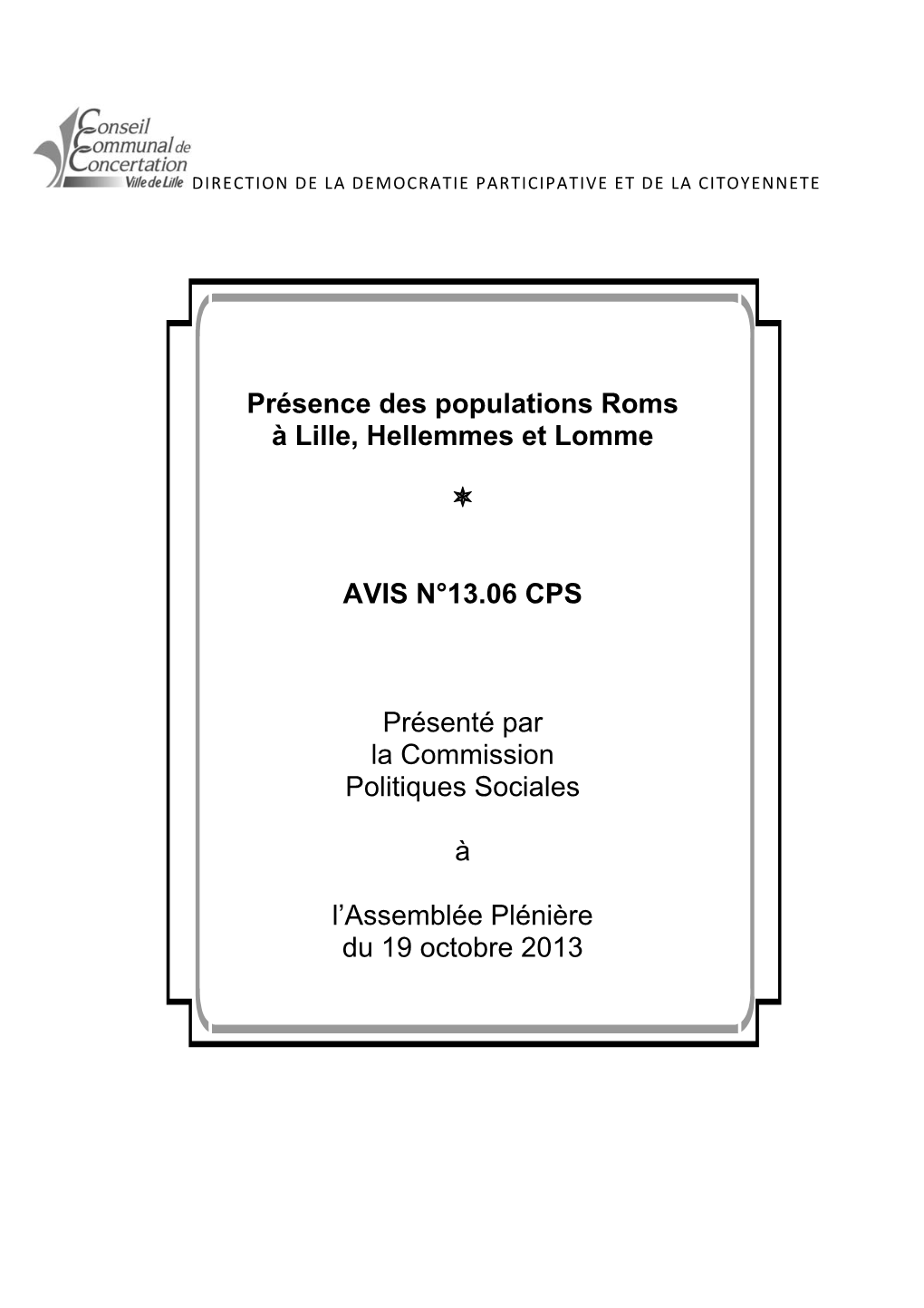 Présence Des Populations Roms À Lille, Hellemmes Et Lomme 19.10