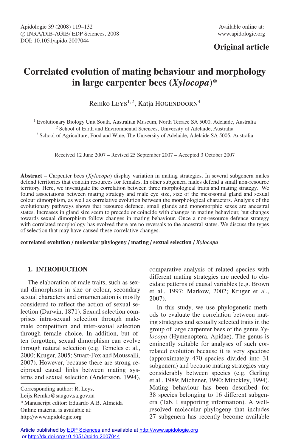 Correlated Evolution of Mating Behaviour and Morphology in Large Carpenter Bees (Xylocopa)*