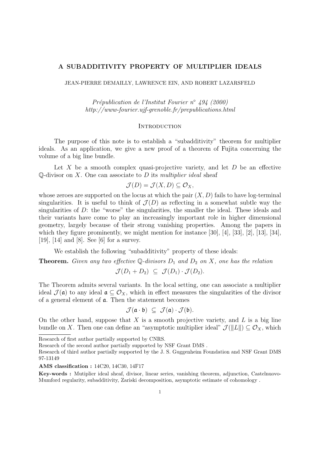 A Subadditivity Property of Multiplier Ideals