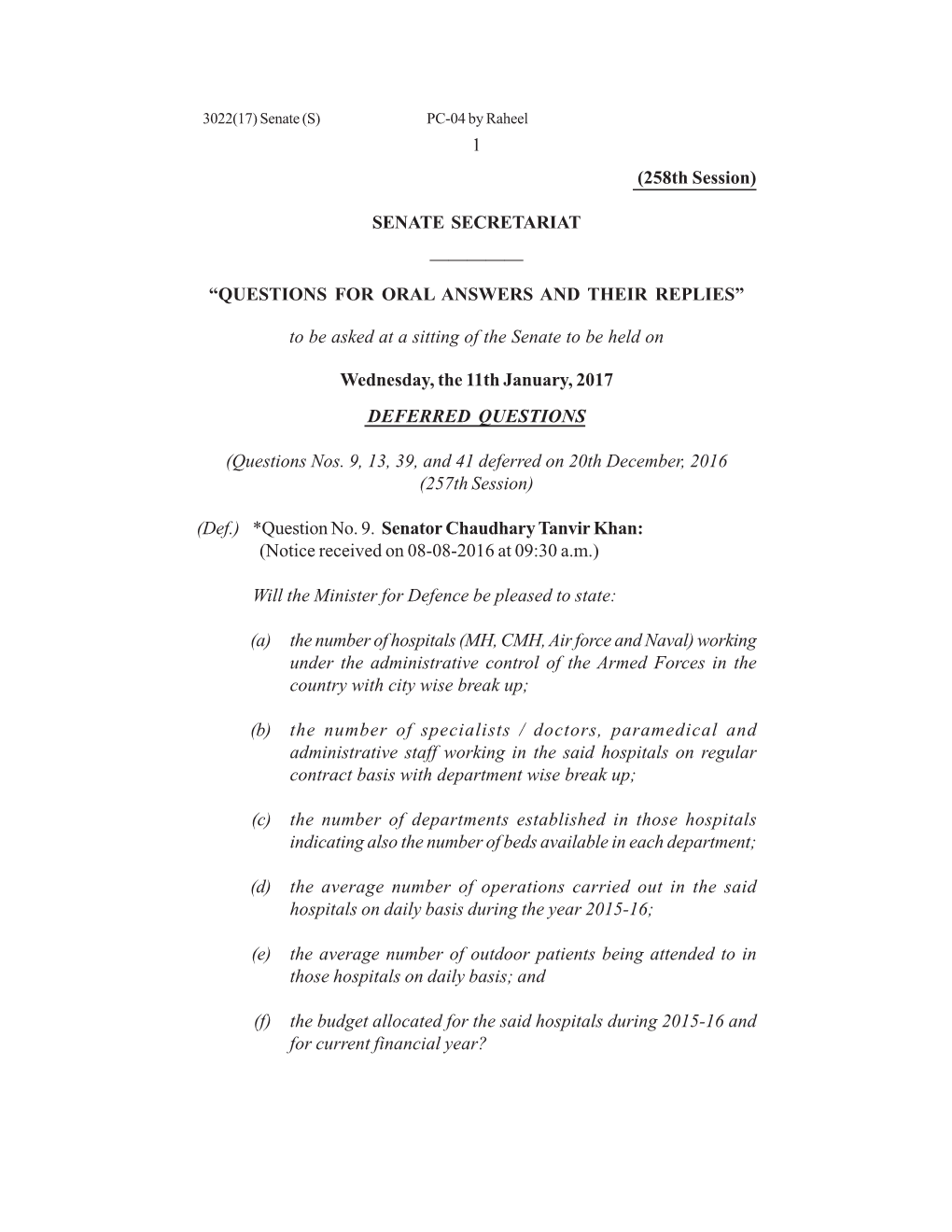 1 (258Th Session) SENATE SECRETARIAT ————— “QUESTIONS for ORAL ANSWERS and THEIR REPLIES” to Be Asked at A