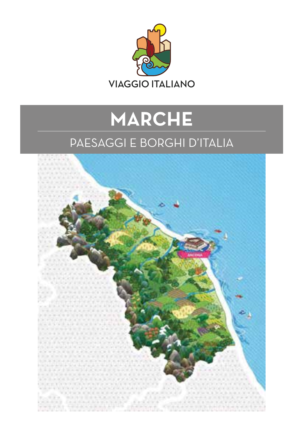 Marche Paesaggi E Borghi D'italia