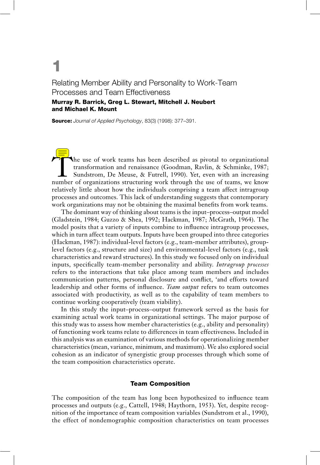 Relating Member Ability and Personality to Work-Team Processes and Team Effectiveness Murray R