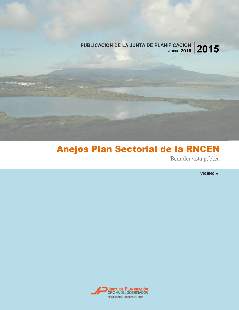 Anejos Plan Sectorial De La RNCEN Borrador Vista Pública