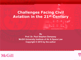 Challenges Facing Civil Aviation in the 21St Century