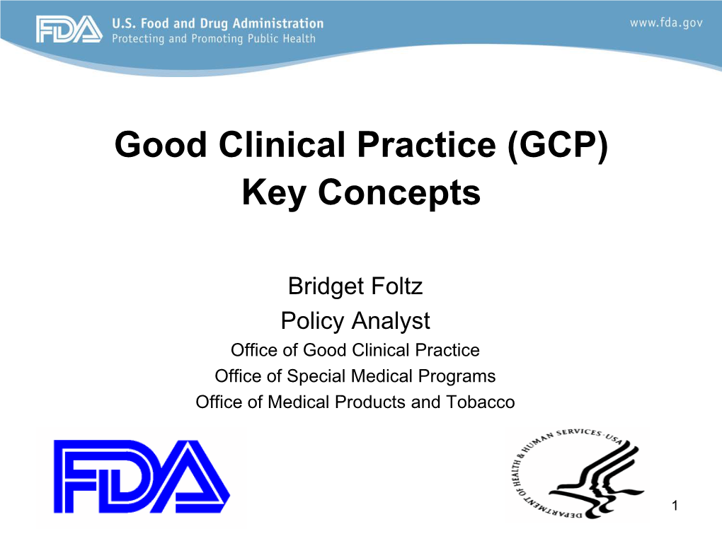 Good Clinical Practice (GCP) Key Concepts