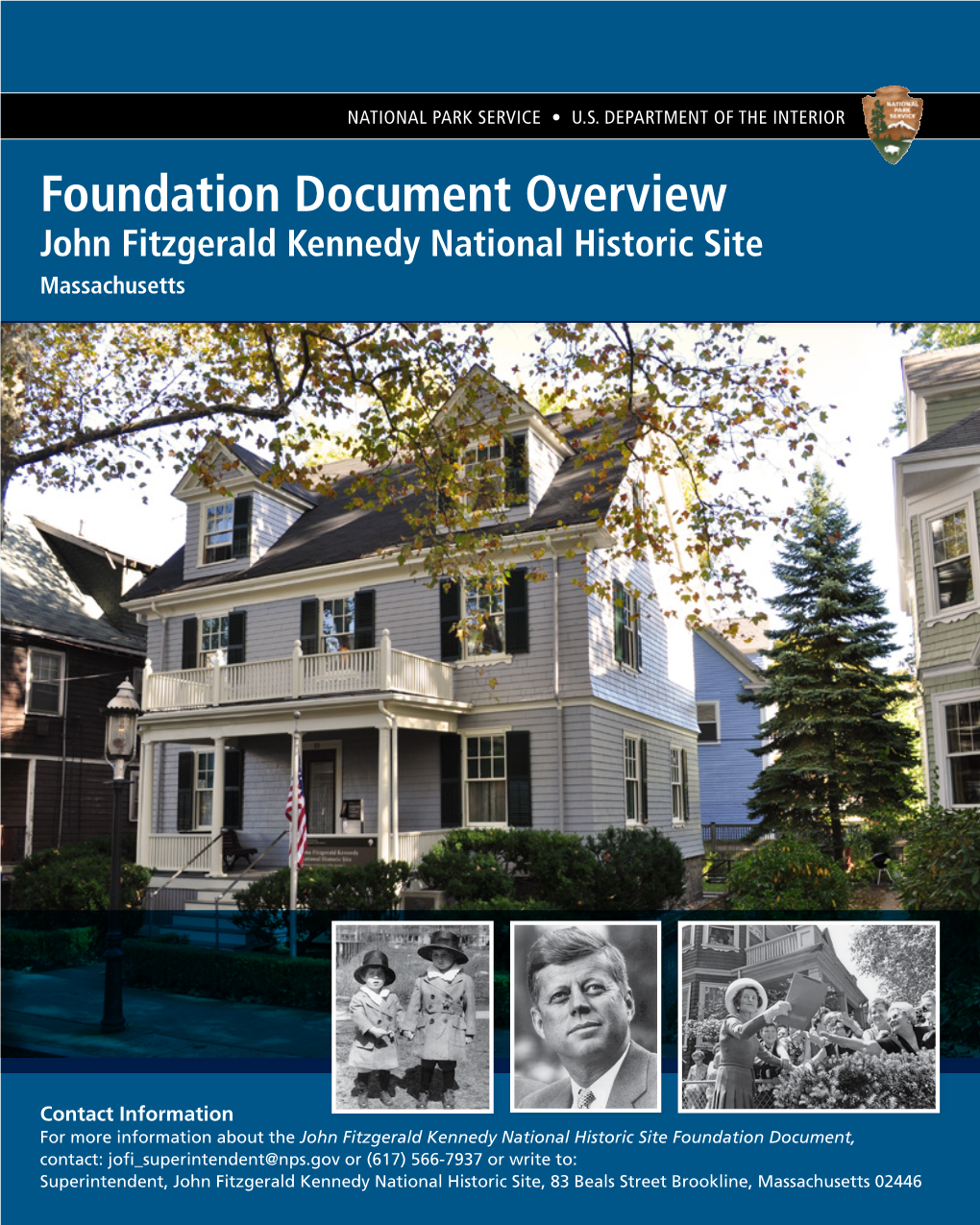 John Fitzgerald Kennedy National Historic Site Foundation Document