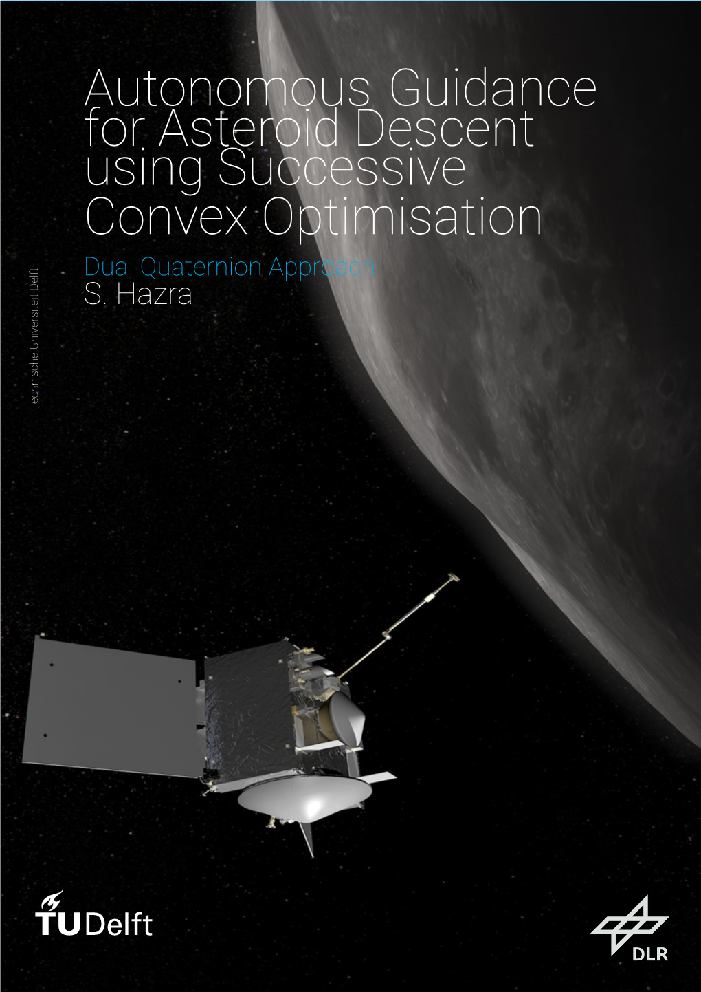 Autonomous Guidance for Asteroid Descent Using Successive Convex Optimisation Dual Quaternion Approach S