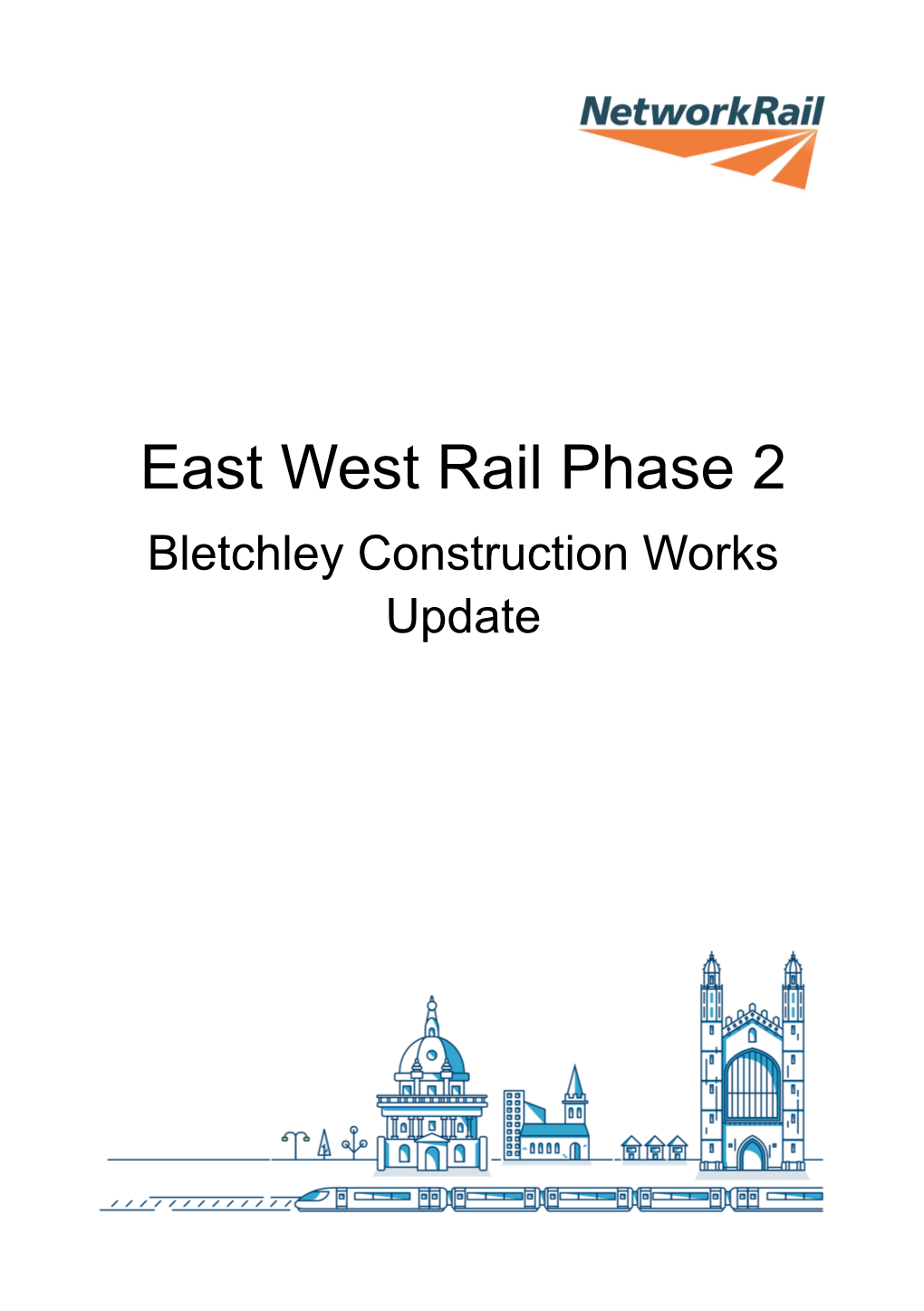 East West Rail Phase 2 Bletchley Construction Works Update