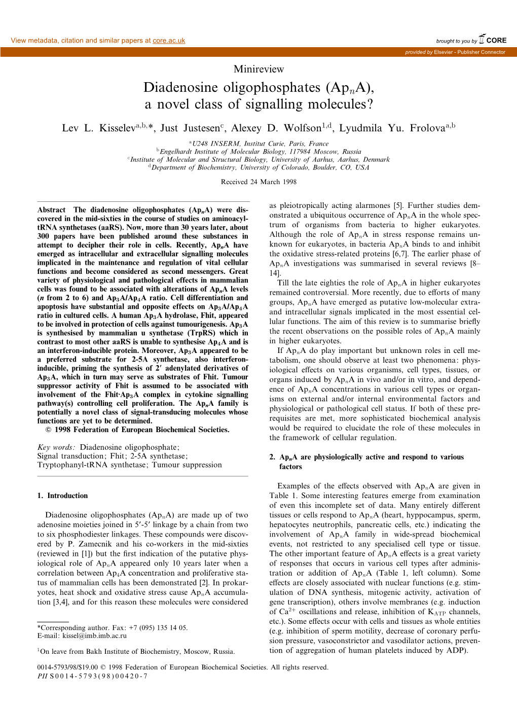 Diadenosine Oligophosphates (Apna), a Novel Class of Signalling Molecules?