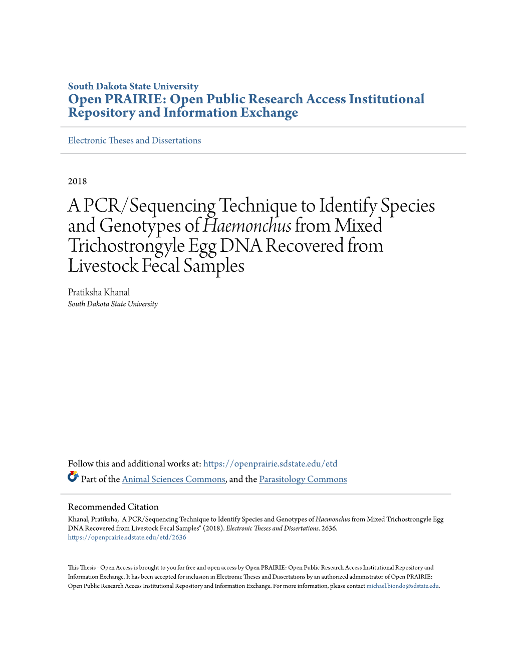 A PCR/Sequencing Technique to Identify Species and Genotypes Of