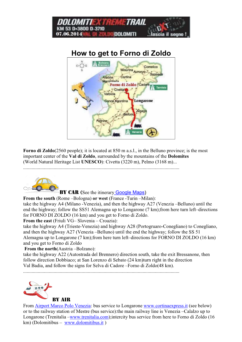 How to Get to Forno Di Zoldo