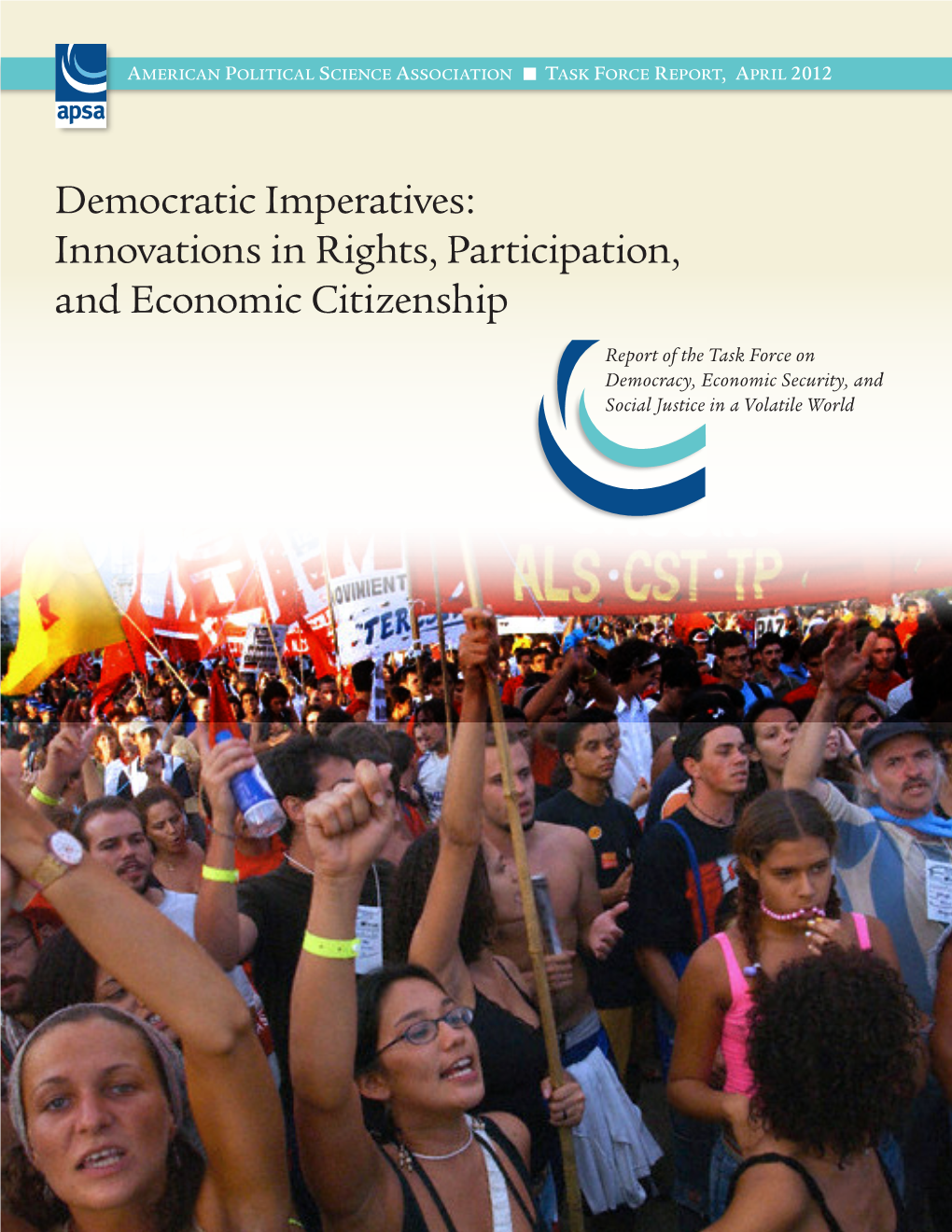 Democratic Imperatives: Innovations in Rights, Participation, and Economic Citizenship