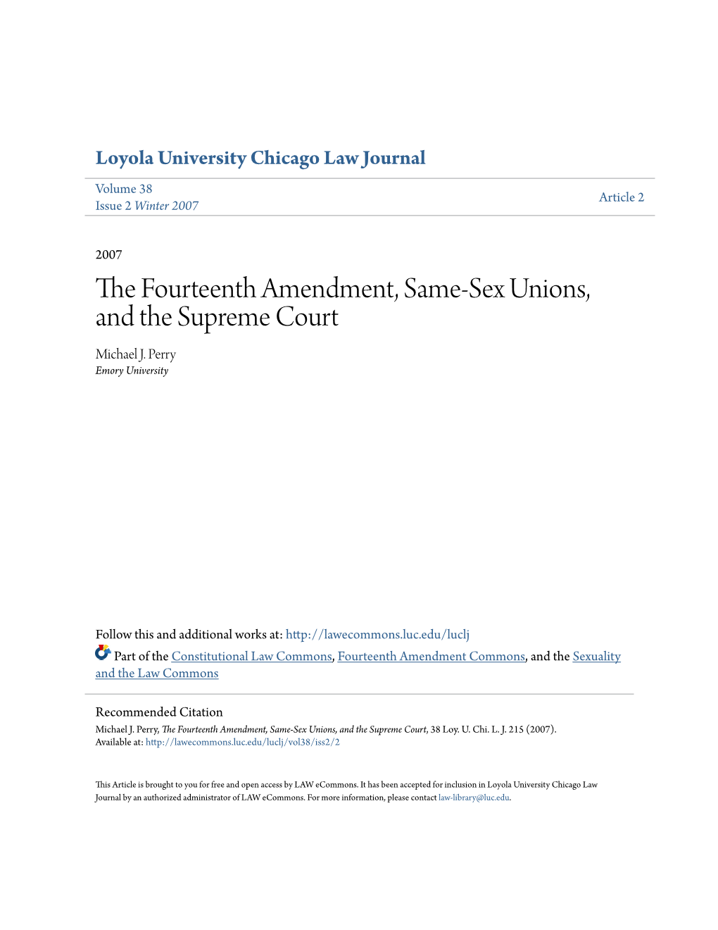 The Fourteenth Amendment, Same-Sex Unions, and the Supreme Court, 38 Loy