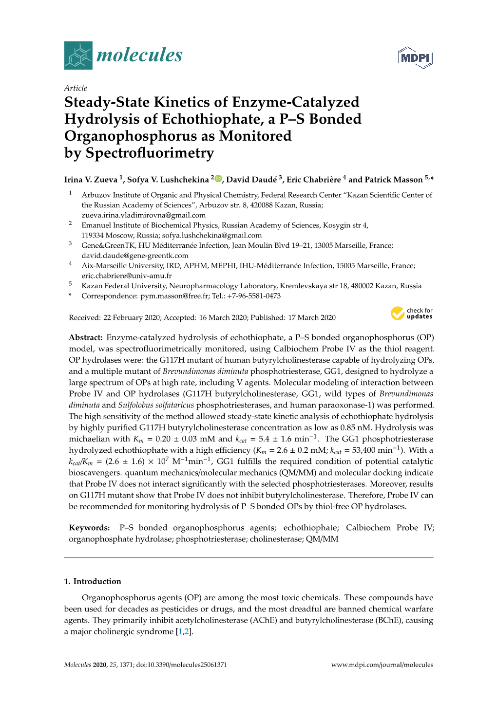 Steady-State Kinetics of Enzyme-Catalyzed Hydrolysis of Echothiophate, a P–S Bonded Organophosphorus As Monitored by Spectroﬂuorimetry
