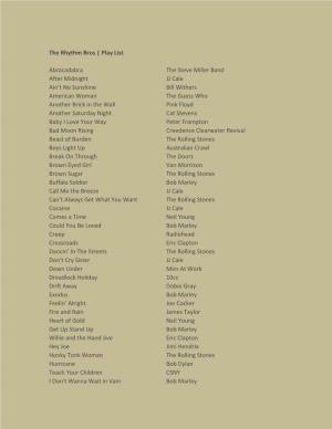 The Rhythm Bros Play List