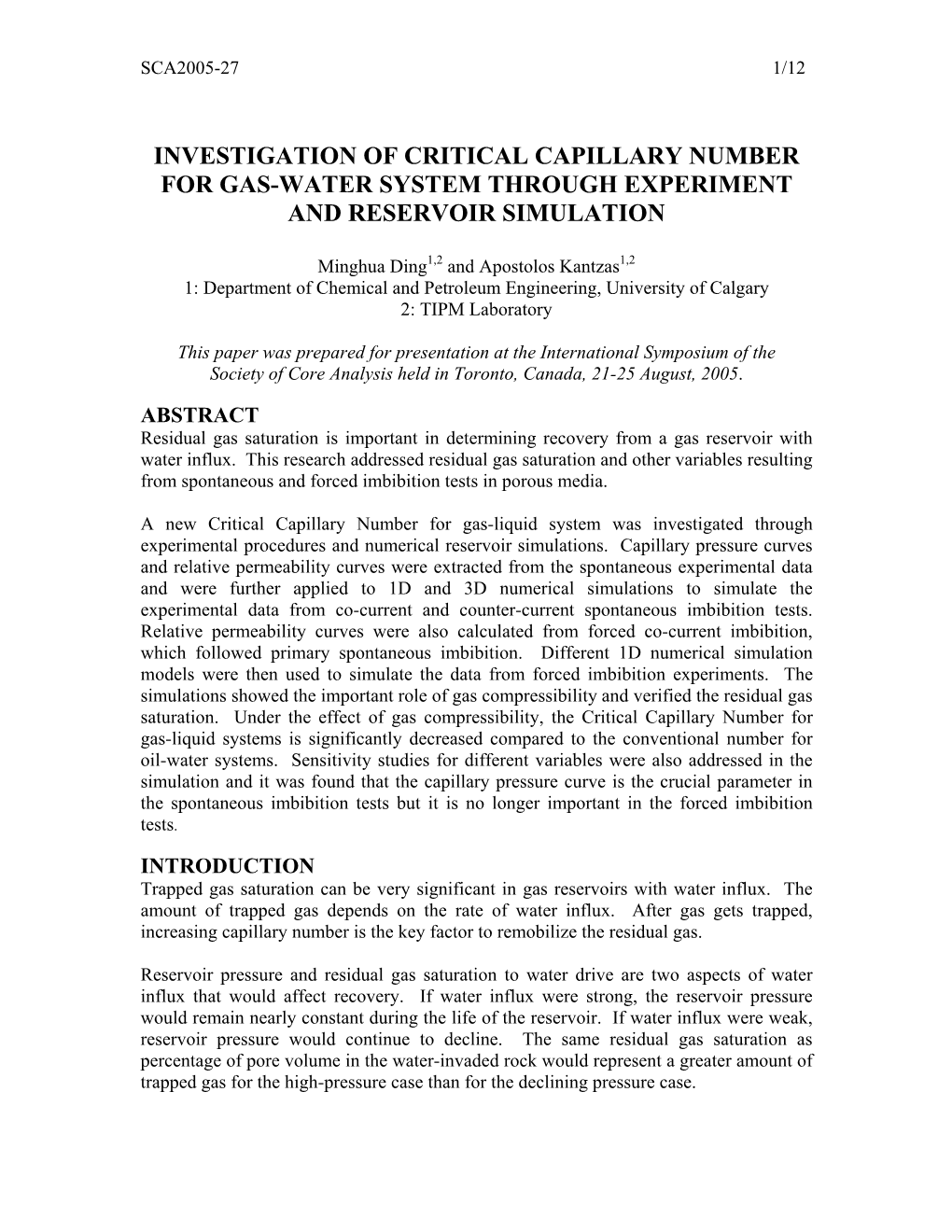 2005: Investigation of Critical Capillary Number for Gas-Water System