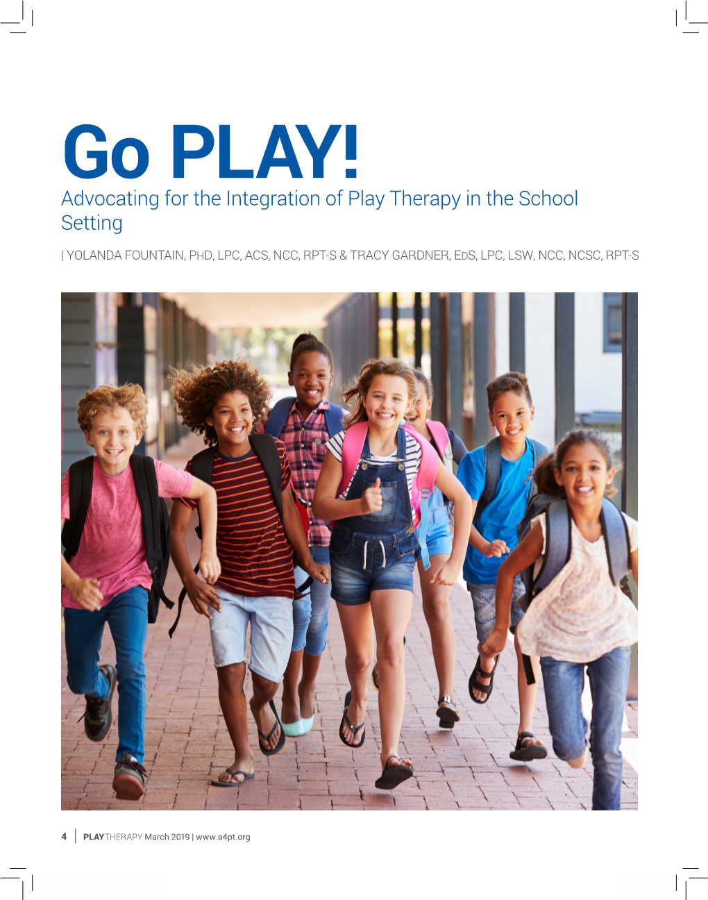 Advocating for the Integration of Play Therapy in the School Setting