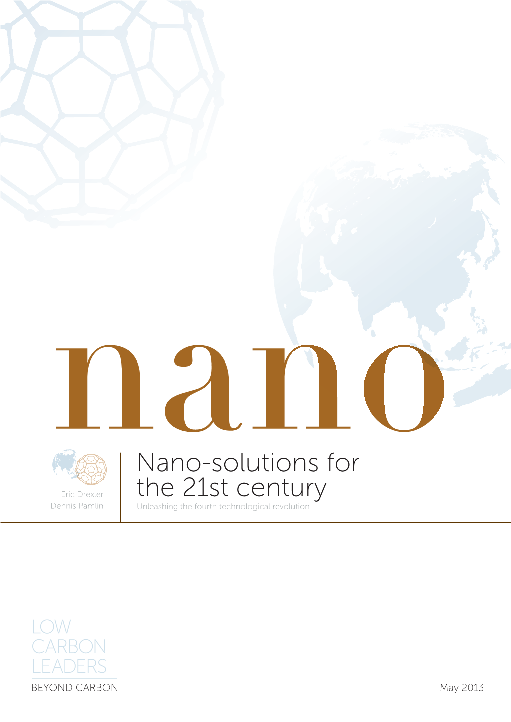 Nano-Solutions for the 21St Century