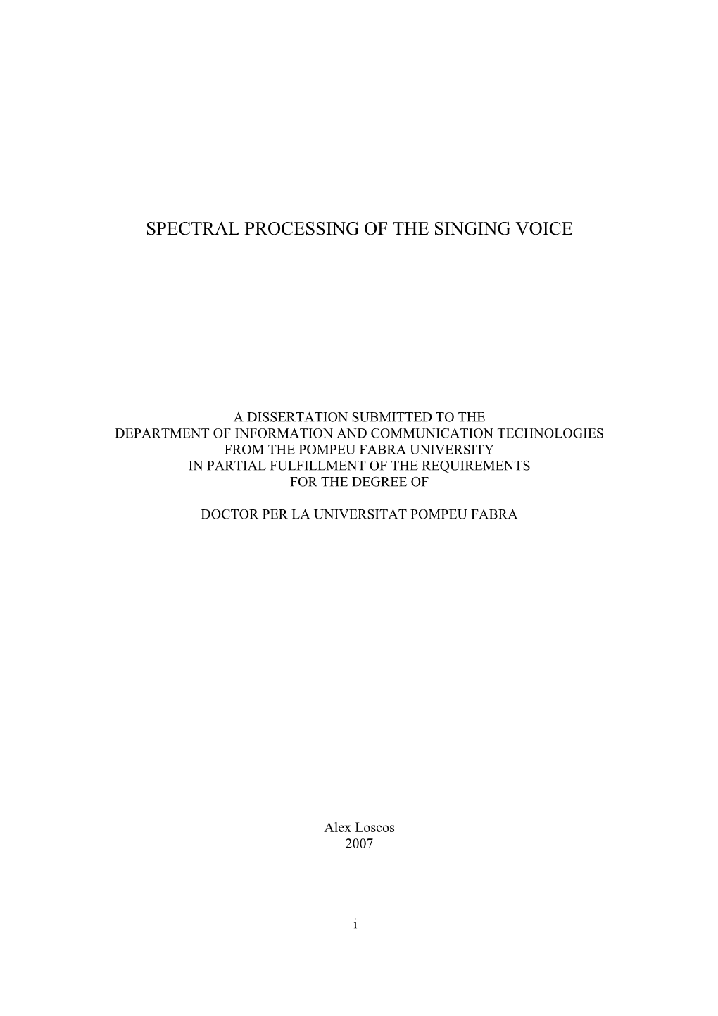 Spectral Processing of the Singing Voice