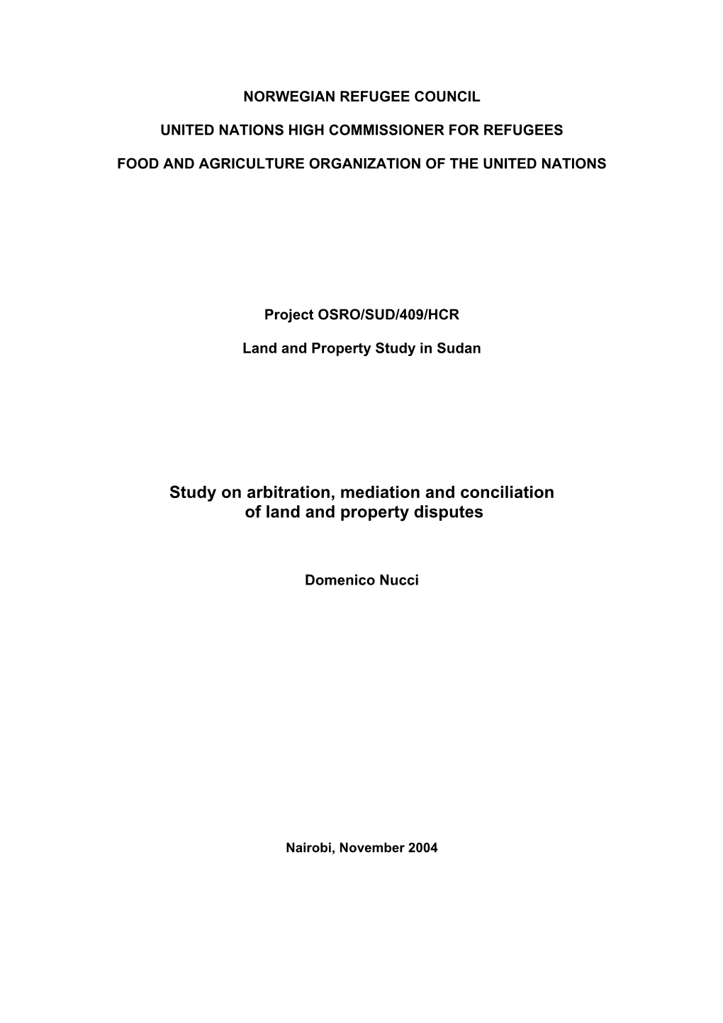 Study on Arbitration, Mediation and Conciliation of Land and Property Disputes