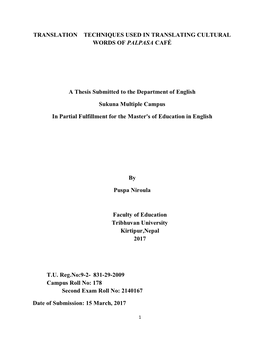 TRANSLATION TECHNIQUES USED in TRANSLATING CULTURAL WORDS of PALPASA CAFÉ a Thesis Submitted to the Department of English Su
