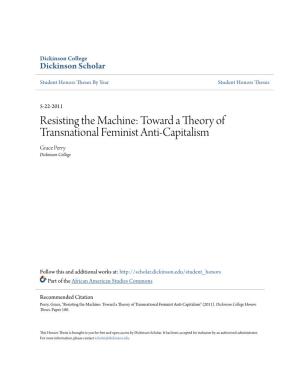 Toward a Theory of Transnational Feminist Anti-Capitalism Grace Perry Dickinson College