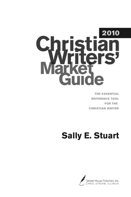 Christian Writers' Market Guide 2010