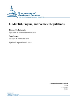 Glider Kit, Engine, and Vehicle Regulations