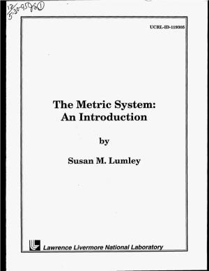 The Metric System: an Introduction