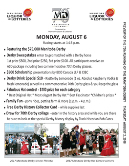 MONDAY, AUGUST 6 Racing Starts at 1:15 P.M