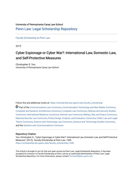 Cyber Espionage Or Cyber War?: International Law, Domestic Law, and Self-Protective Measures