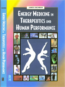 Energy Medicine in Therapeutics and Human Performance / James L