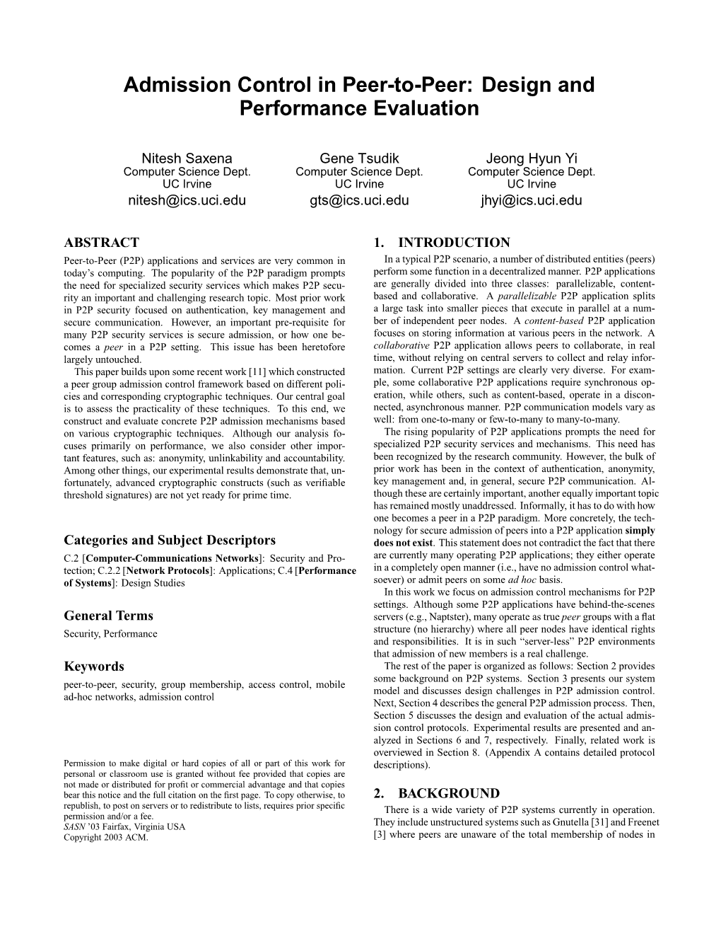 Admission Control in Peer-To-Peer: Design and Performance Evaluation