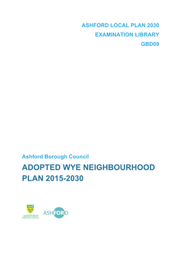 Adopted Wye Neighbourhood Plan 2015-2030