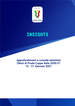 Approfondimenti E Curiosità Statistiche Ottavi Di Finale Coppa Italia 2020-21 12